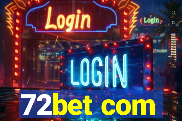 72bet com